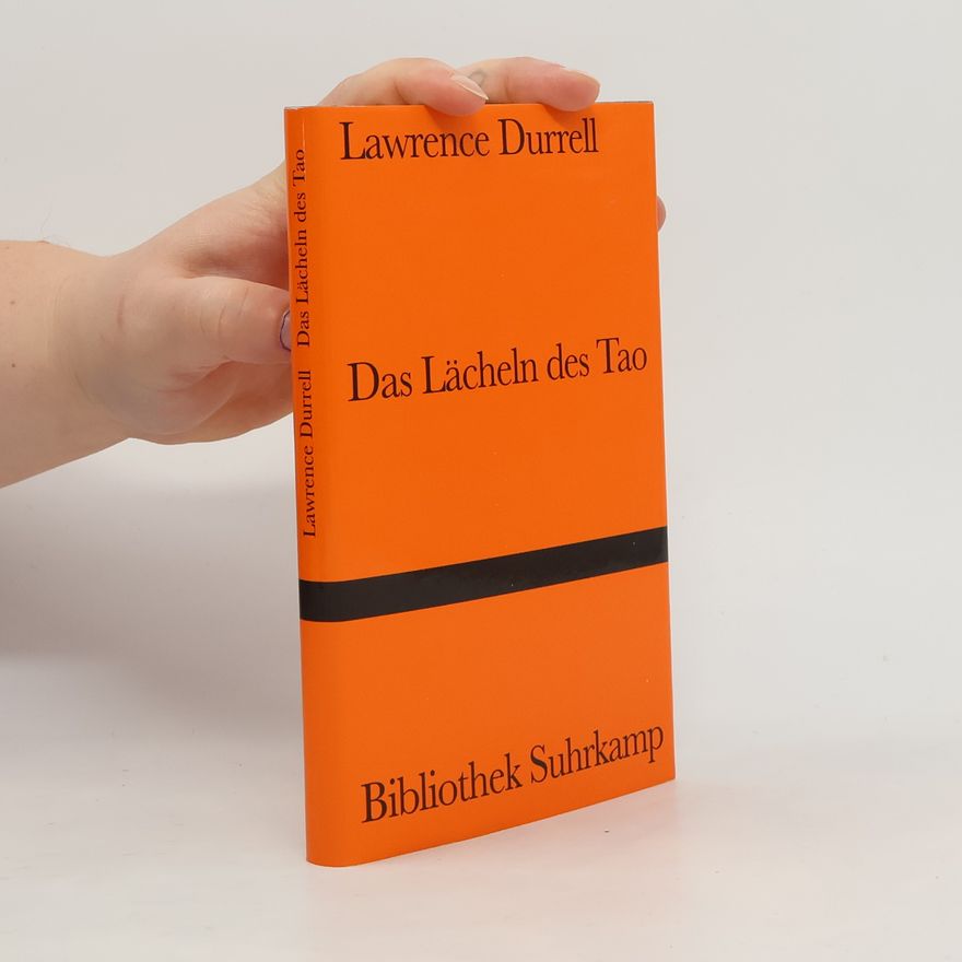 Lawrence Durrell Das Lächeln des Tao