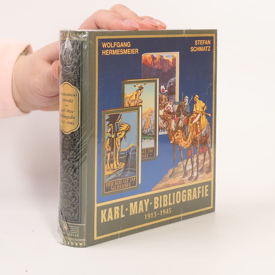 Wolfgang Hermesmeier Karl-May-Bibliografie 1913-1945