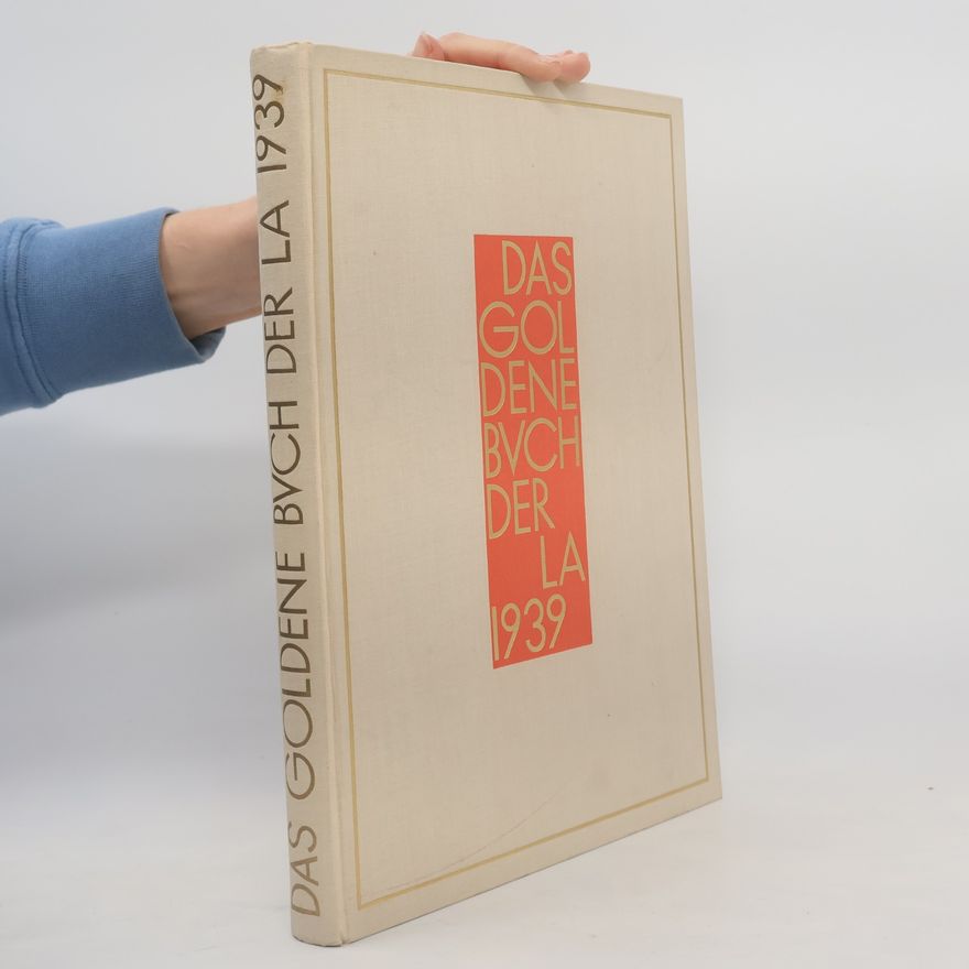 Auteurscollectief Das goldene Buch der LA 1939