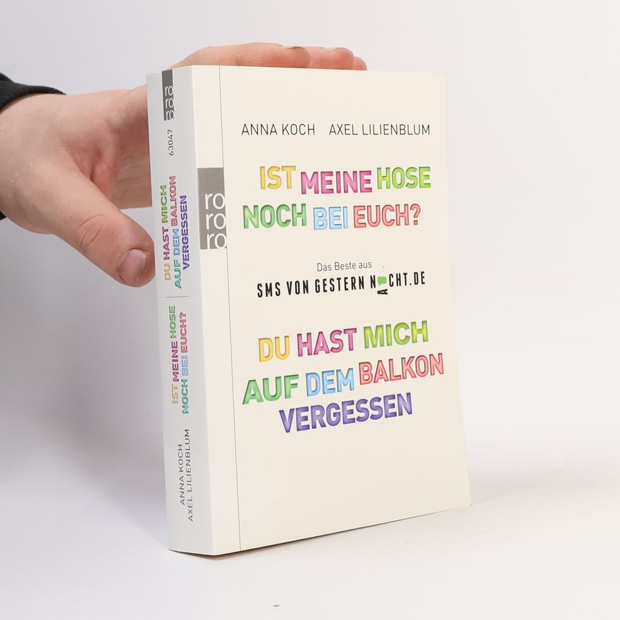 Axel Lilienblum Ist meine Hose noch bei Euch?