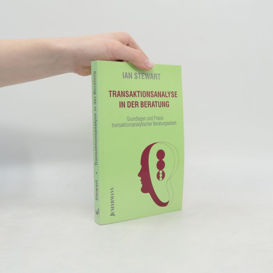 Ian Stewart Transaktionsanalyse in der Beratung