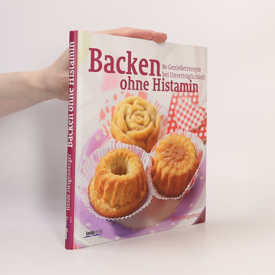Heide Steigenberger Backen ohne Histamin