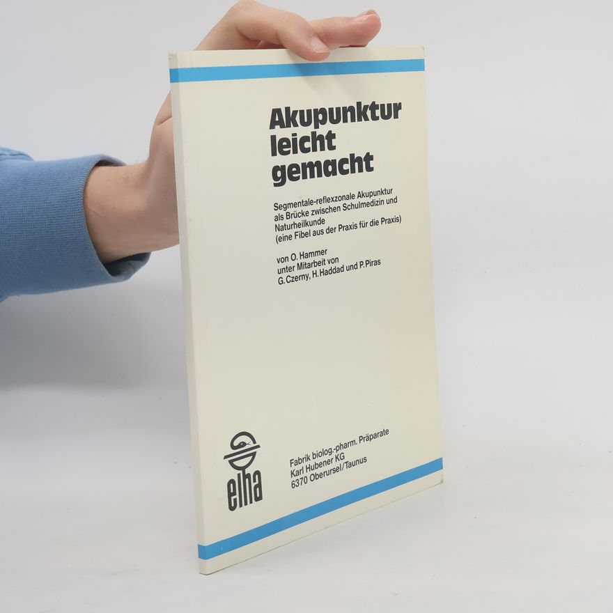 Autorenkollektiv Akupunktur leicht gemacht