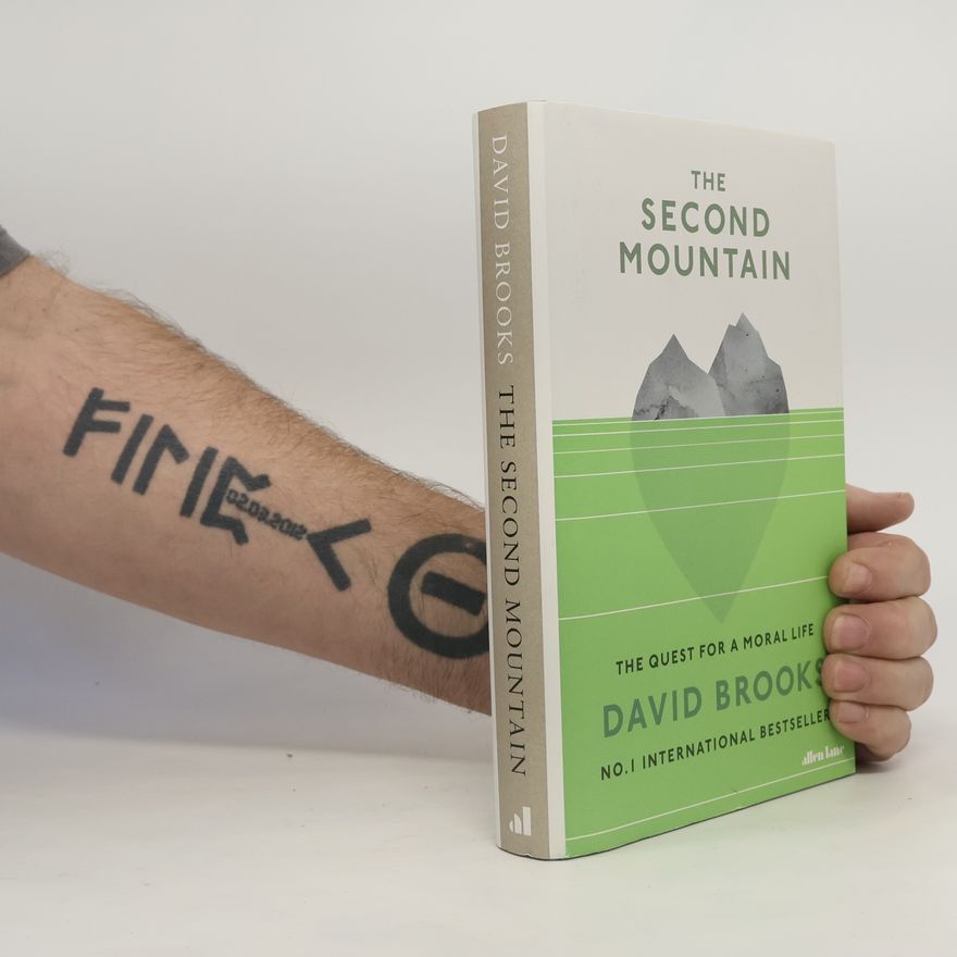 David Brooks The Second Mountain