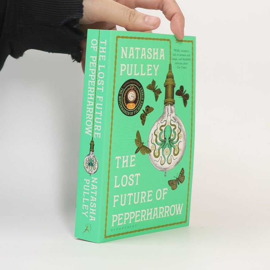 Natasha Pulley The Lost Future of Pepperharrow