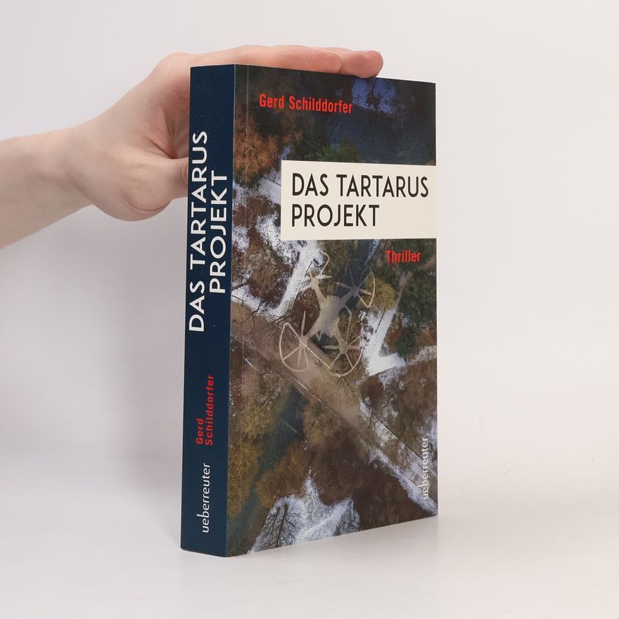 Gerd Schilddorfer Das Tartarus-Projekt