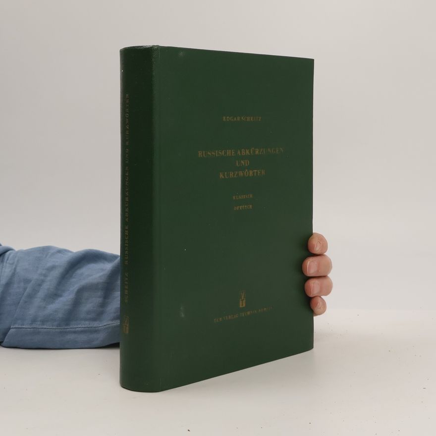 Edgar Scheitz Russische Abkürzungen und Kurzwörter