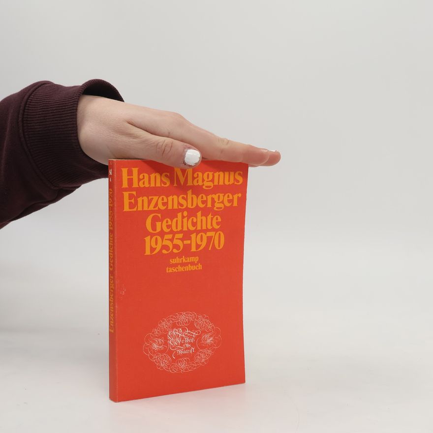 Hans Magnus Enzensberger Gedichte 1955 - 1970