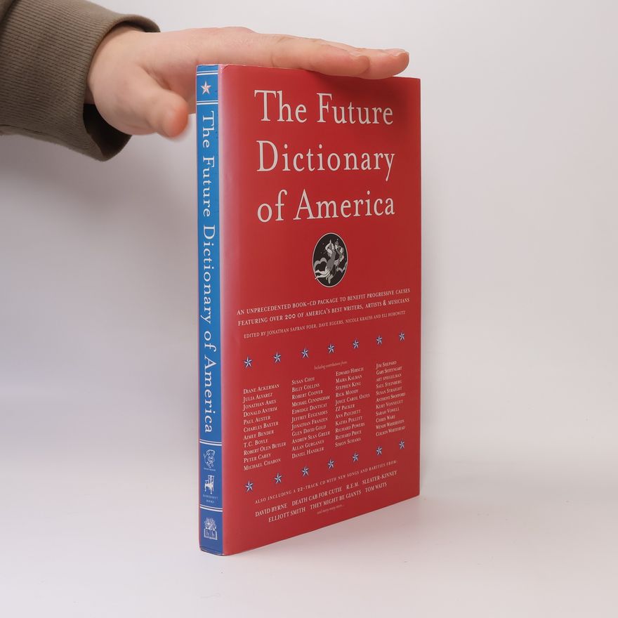 Dave Eggers The Future Dictionary of America