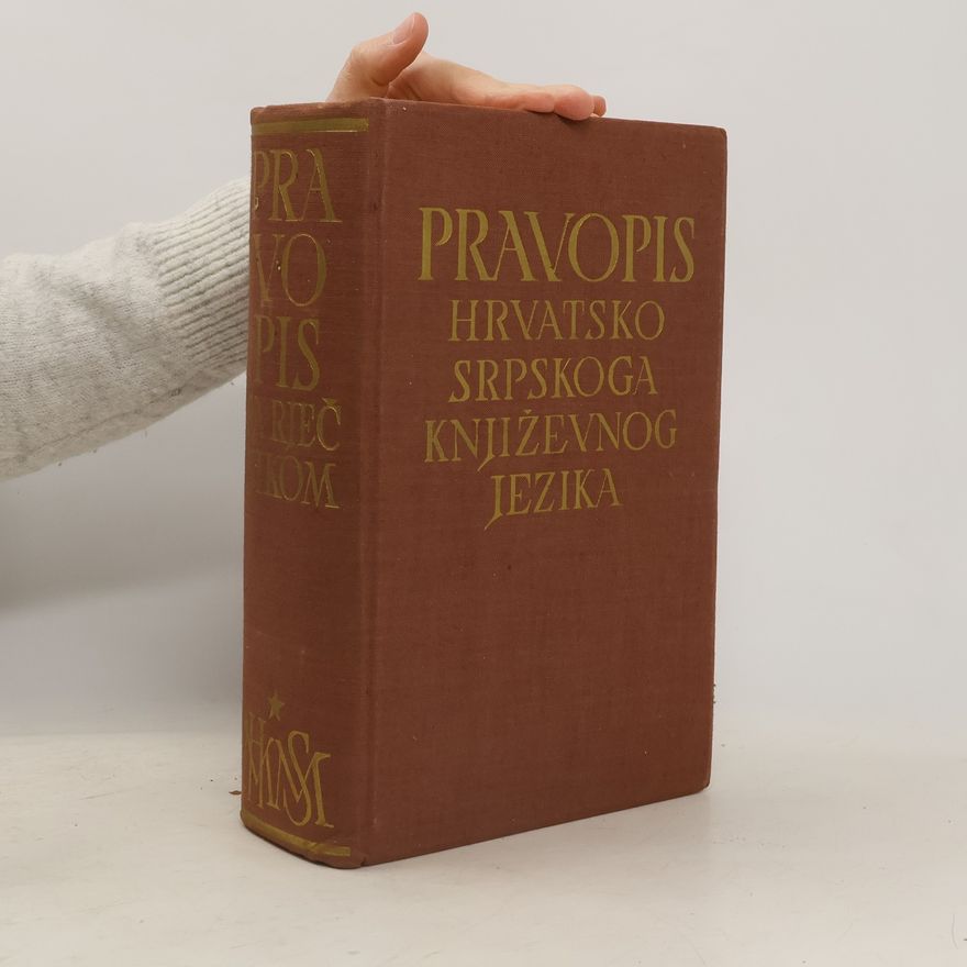 Kolektiv autorů Pravopis hrvatskosrpskoga književnog jezika