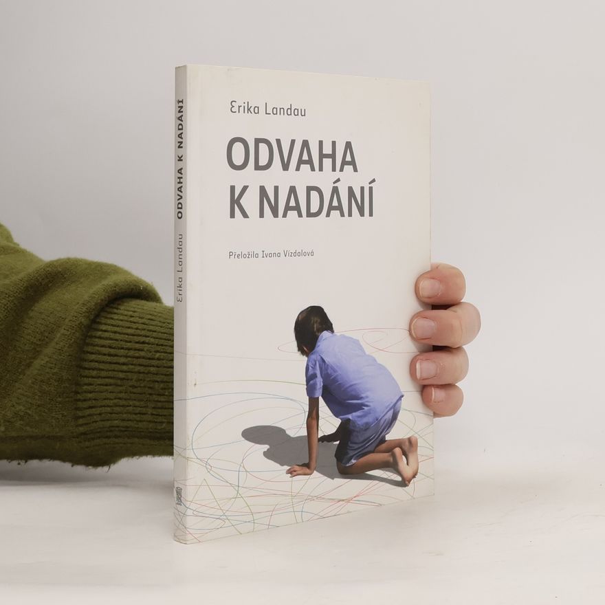 Erika Landau Odvaha k nadání