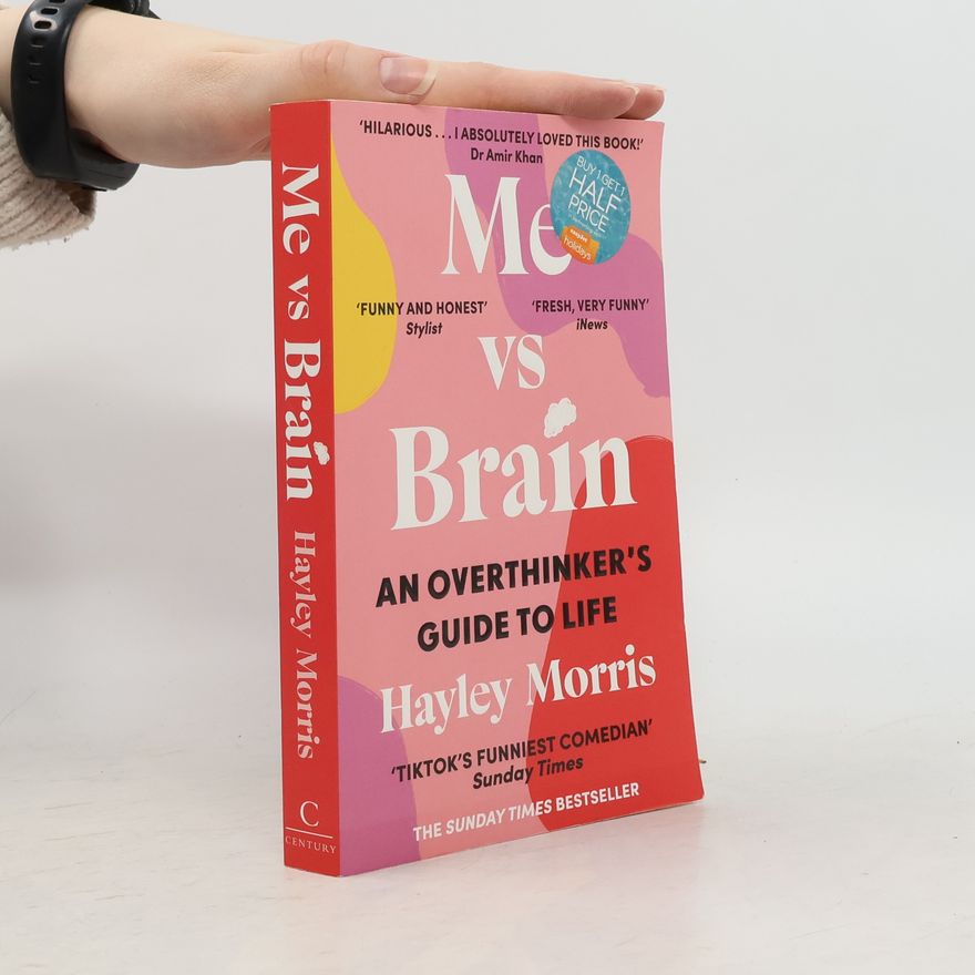 Hayley Morris Me Vs Brain