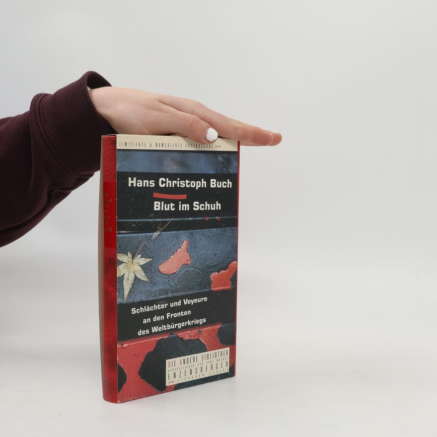 Hans Christoph Buch Blut im Schuh