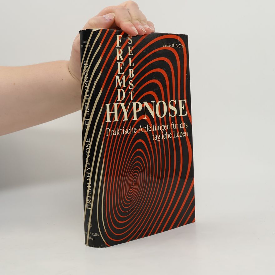 Autorenkollektiv Eremdhypnose, selbsthypnose