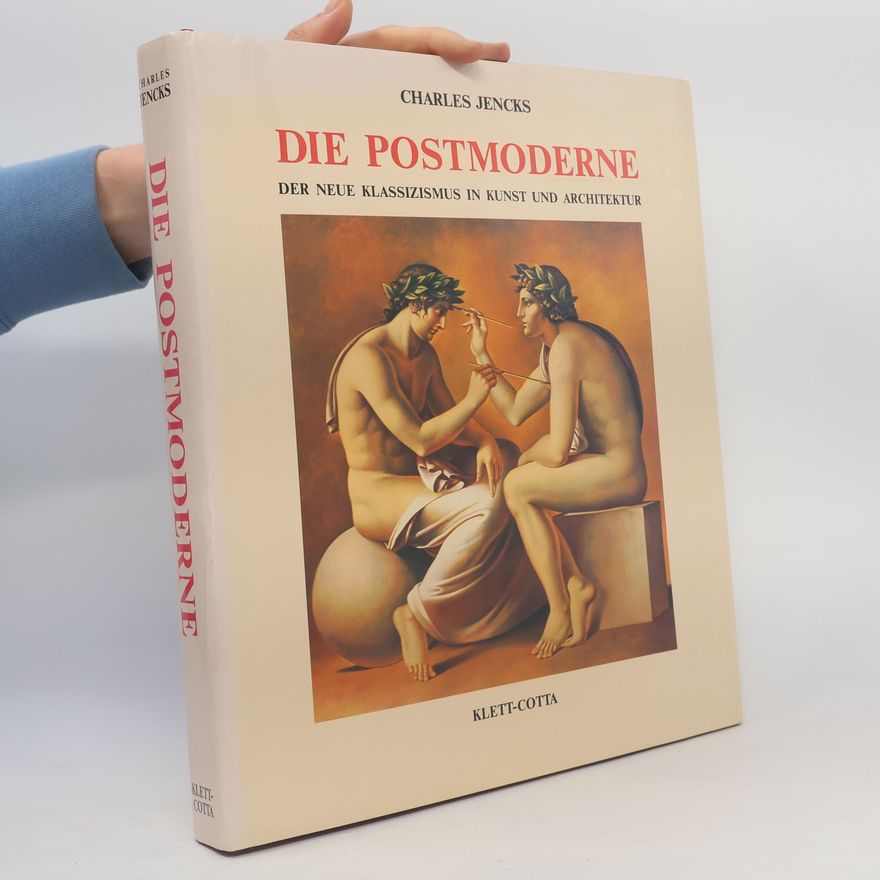 Charles Jencks Die Postmoderne