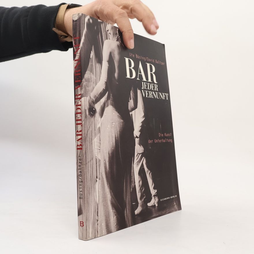 Ute Büsing Bar jeder Vernunft