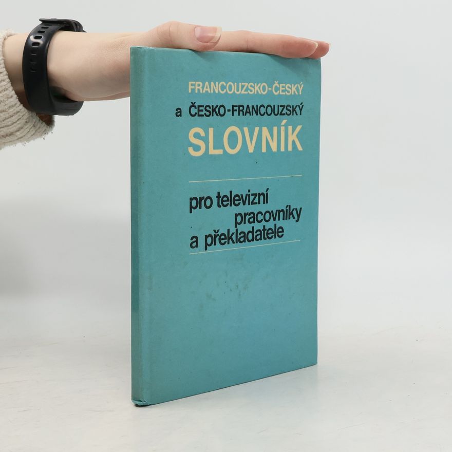 Otto Levinský Francouzsko-český a česko-francouzský slovník pro televizní pracovníky a překladatele