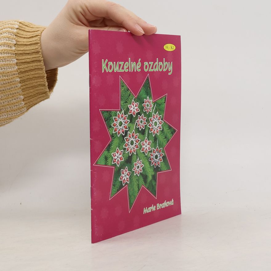 Marie Brahová Kouzelné ozdoby
