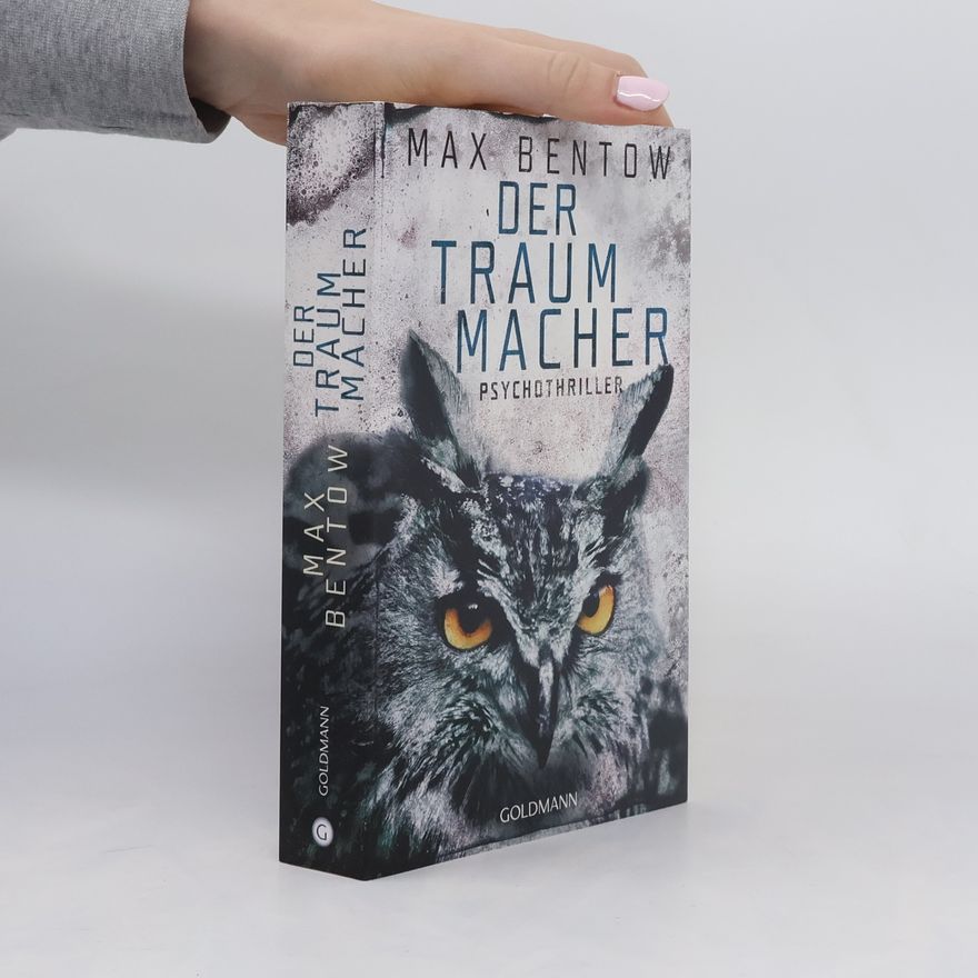 Max Bentow Der Traummacher