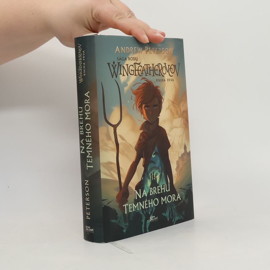 Andrew Peterson Na brehu temného mora