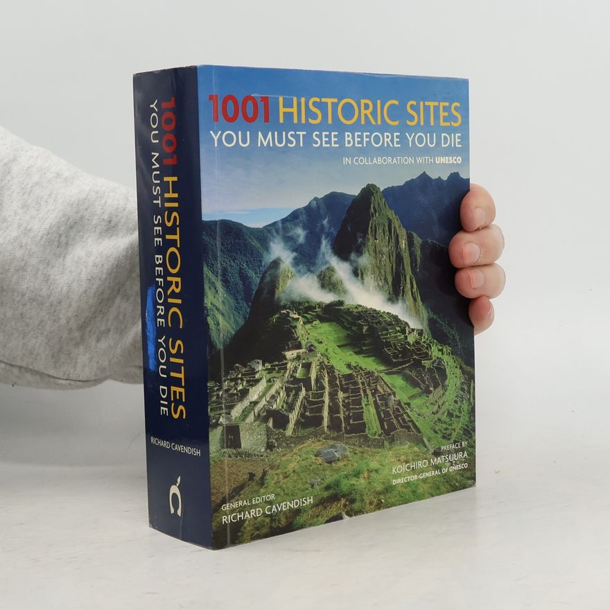 Richard Cavendish 1001 Historic Sites