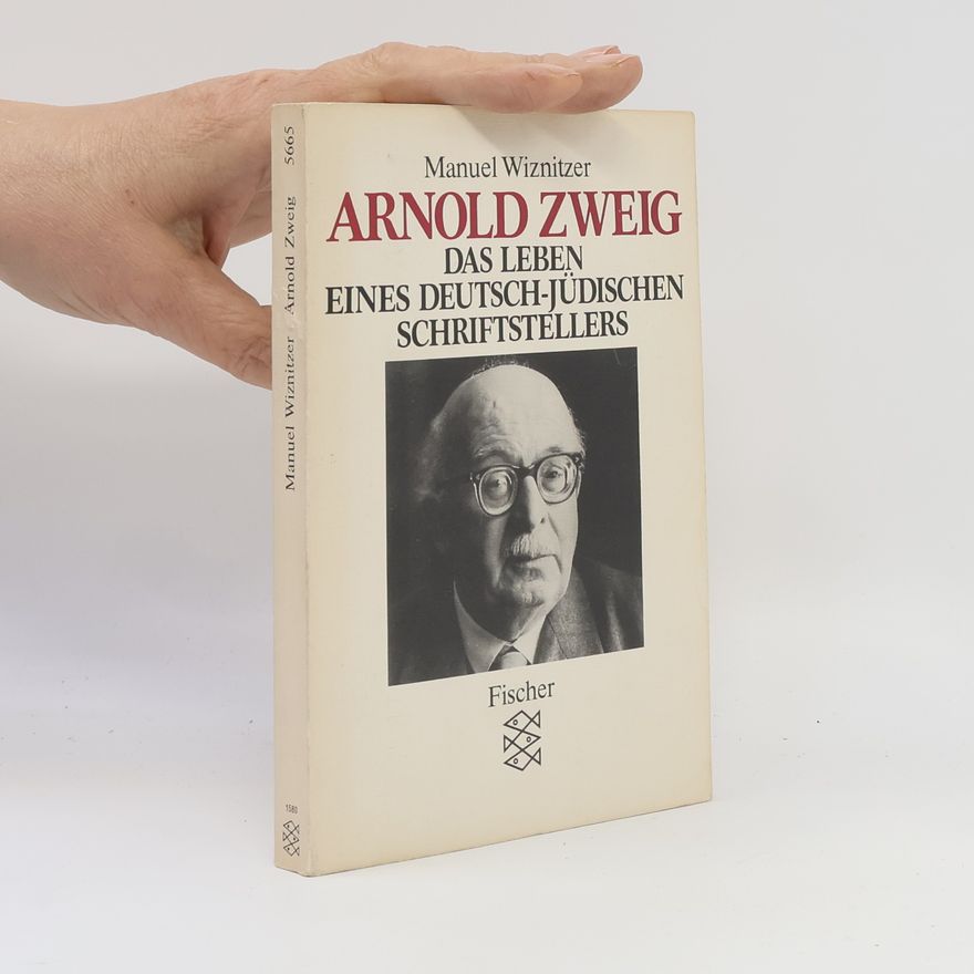 Manuel Wiznitzer Arnold Zweig