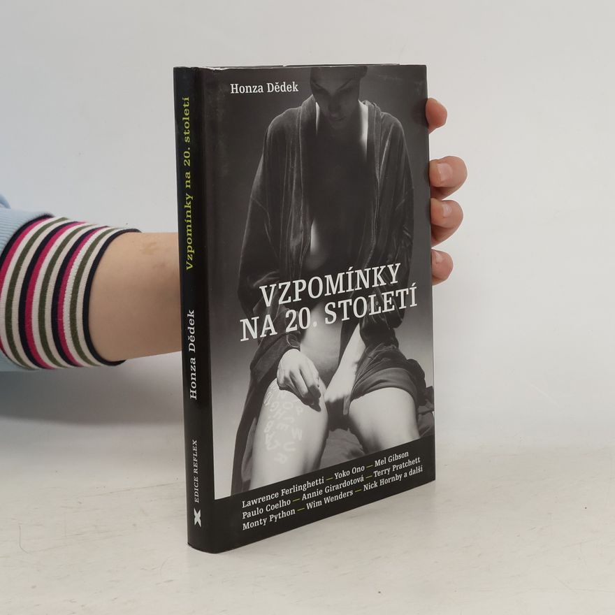 Honza Dědek Vzpomínky na 20. století
