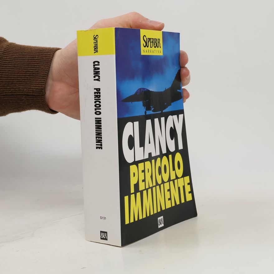 Tom Clancy BUR Superbur - 131: Pericolo imminente
