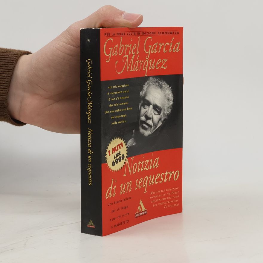 Gabriel García Márquez Notizia di un sequestro