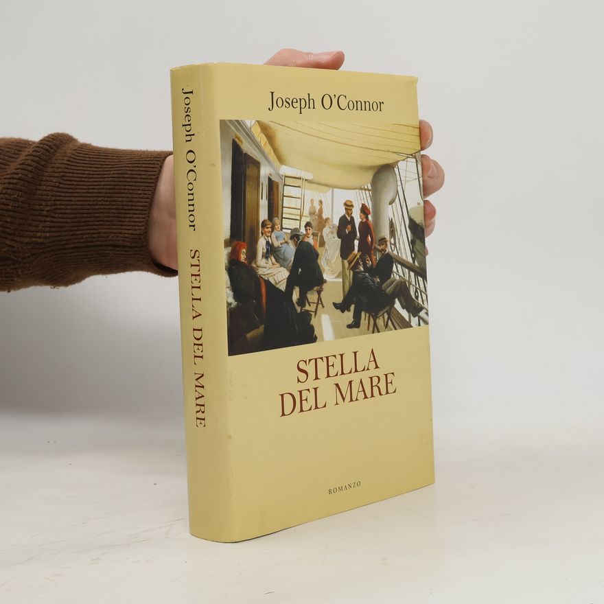 Joseph O'Connor Stella del mare