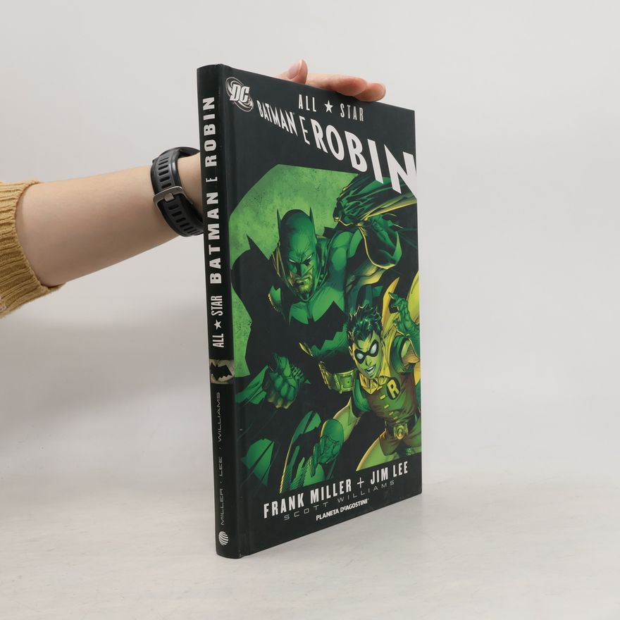 Frank Miller All Star Batman e Robin