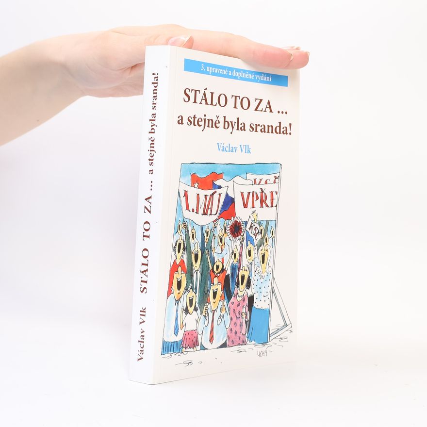 Lubomír Lichý Stálo to za... a stejně byla sranda!