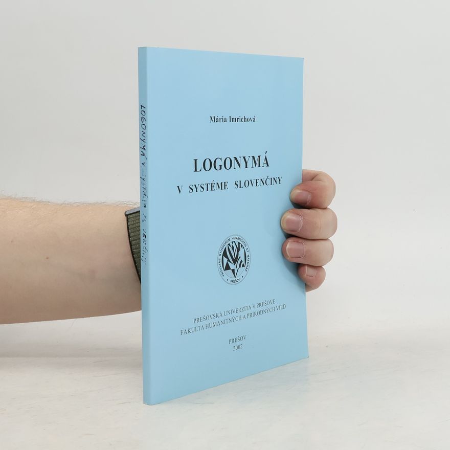 Mária Imrichová Logonymá v systéme slovenčiny