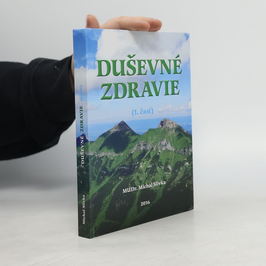 Michal Slivka Duševné zdravie 1. časť