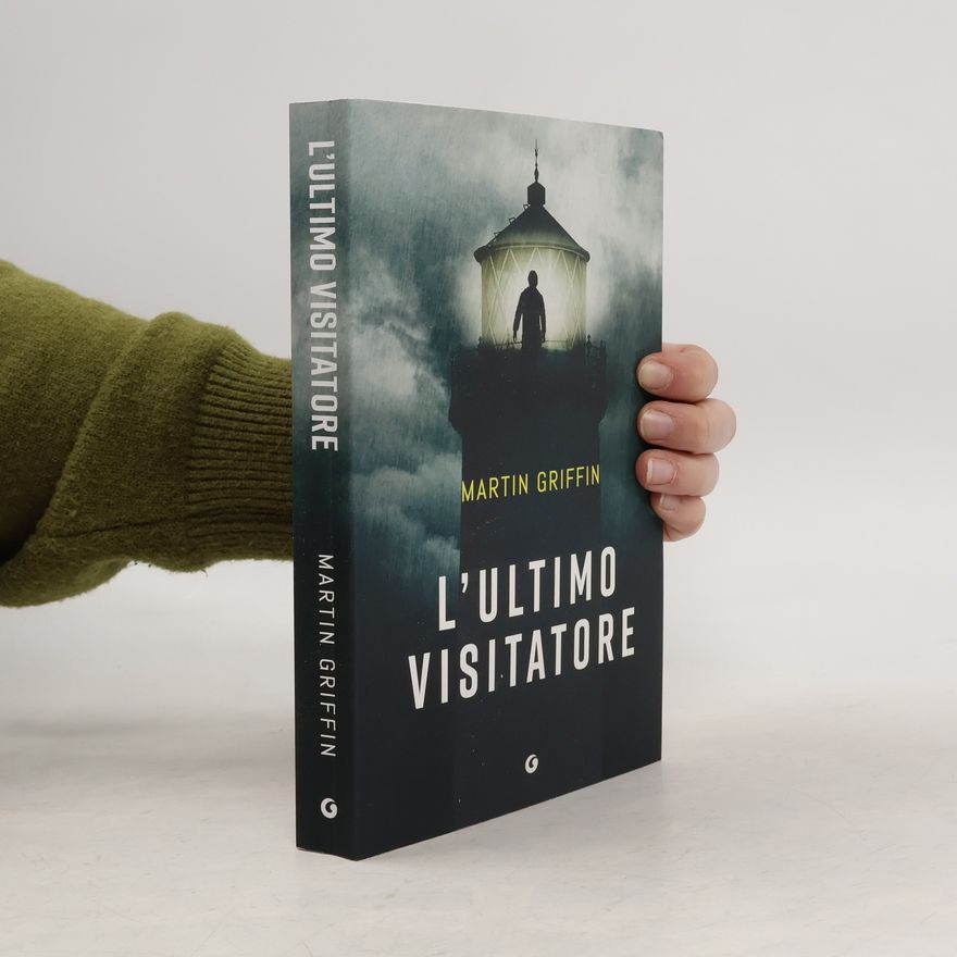 Martin Griffin L'ultimo visitatore