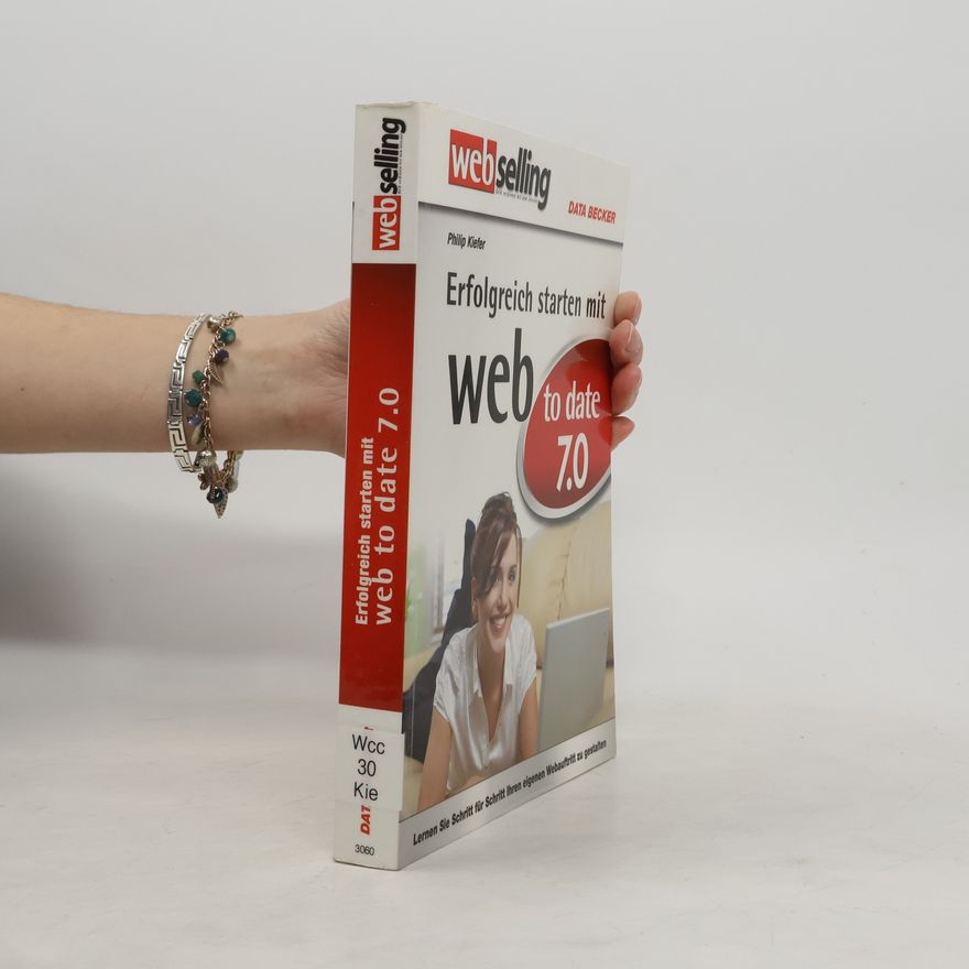 Philip Kiefer Erfolgreich starten mit web to date 7.0