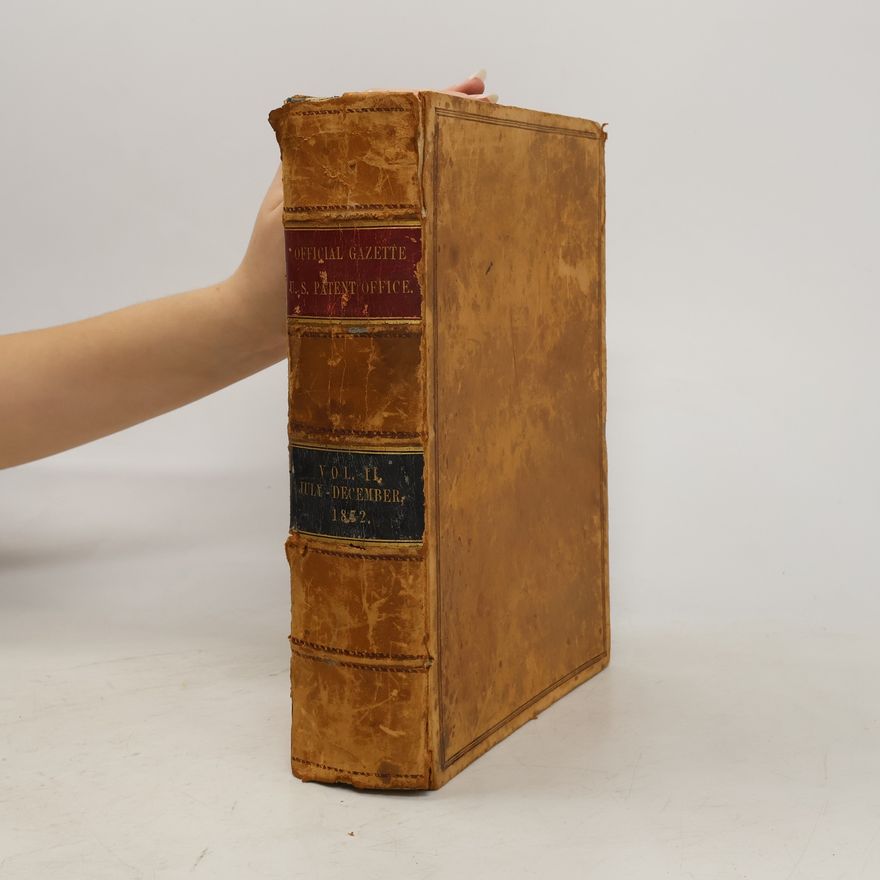 AA.VV. Official gazette of the United States Patent Office II