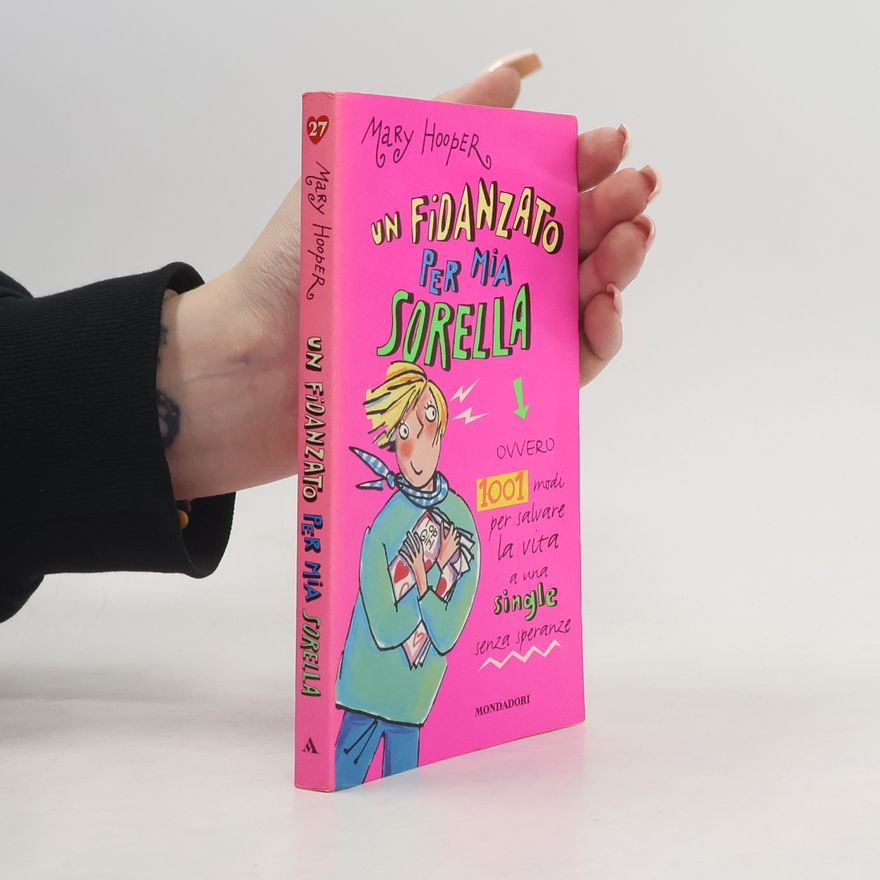 Mary Hooper Un fidanzato per mia sorella