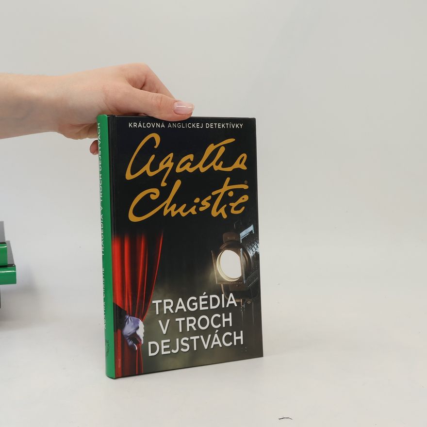 Agatha Christie Tragédia v troch dejstvách