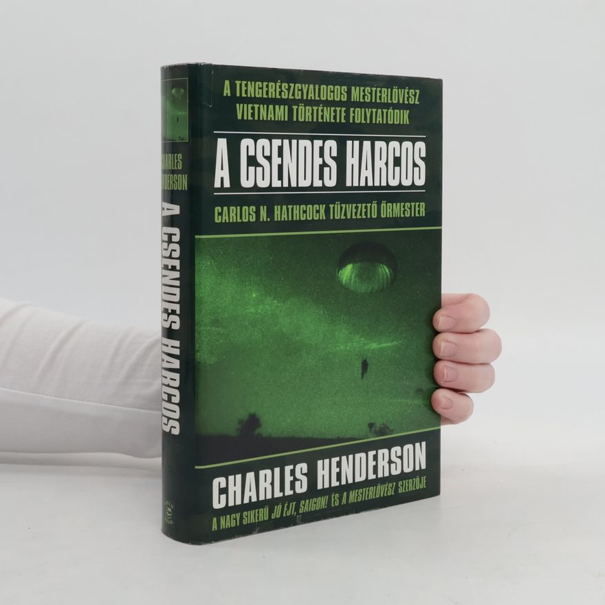 Charles Henderson A csendes harcos
