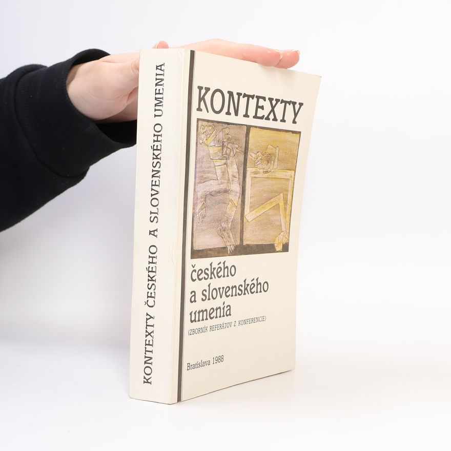 Autorenkollektiv Kontexty českého a slovenského umenia
