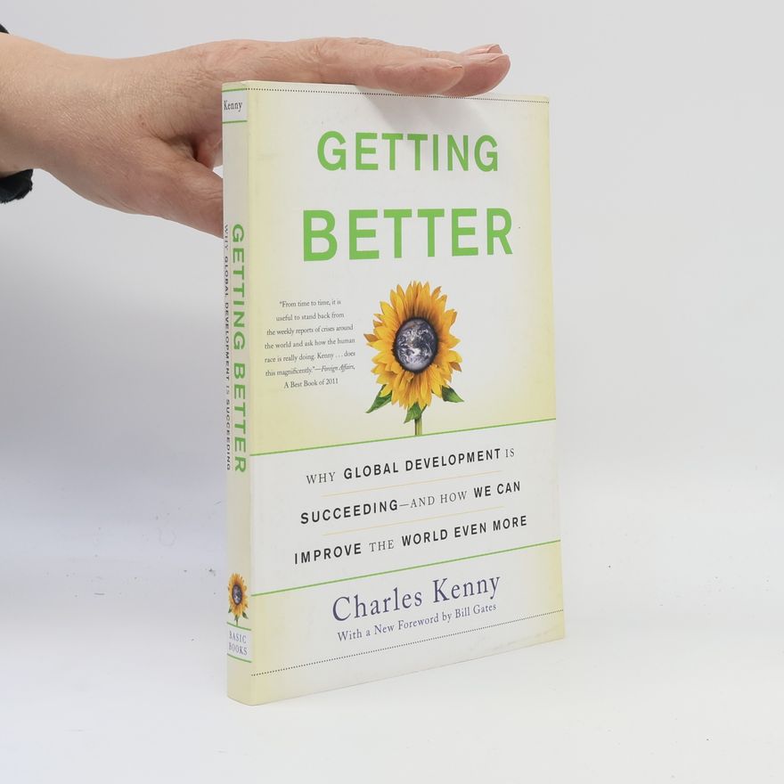Charles Kenny Getting Better