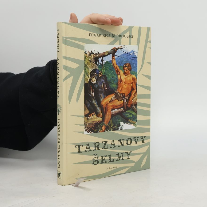 Edgar Rice Burrroughs Tarzanovy šelmy