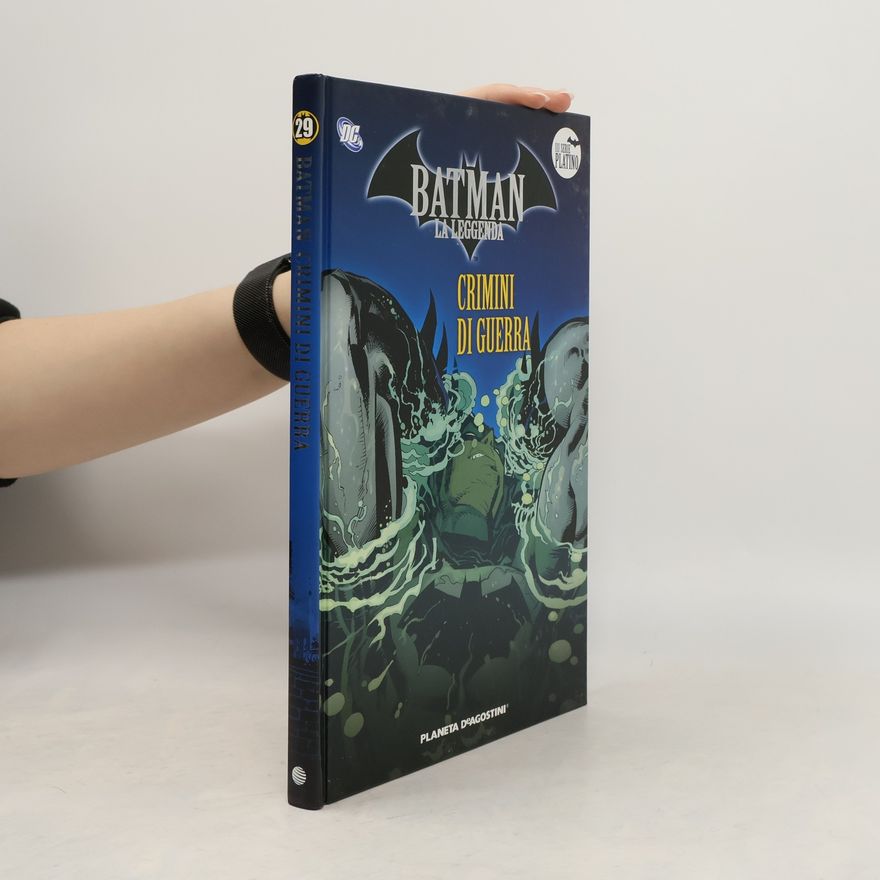 Autorenkollektiv Batman. La Leggenda 29. Crimini di guerra