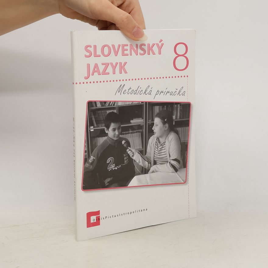 Autorenkollektiv Slovenský jazyk 8. Metodická príručka