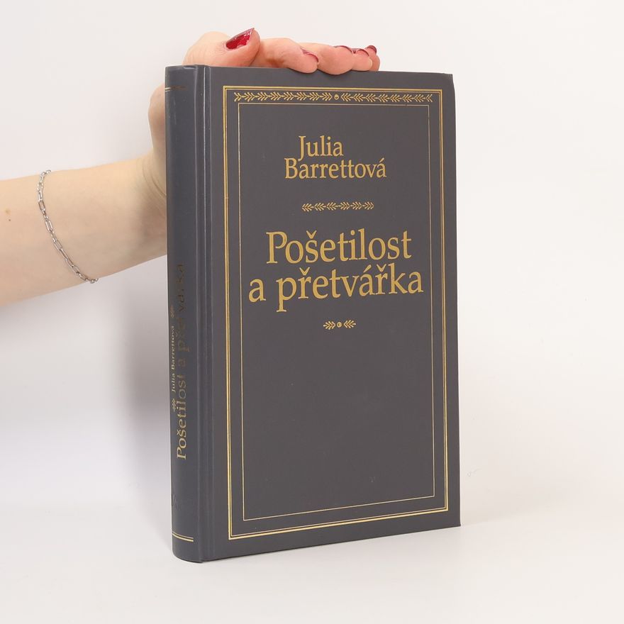 Julia Barrett Pošetilost a přetvářka
