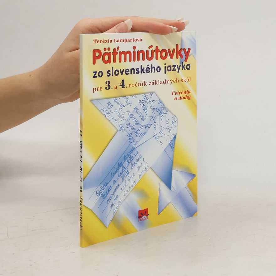 Terézie Lampartová Pätminútovky zo slovenského jazyka pre 3. a 4. ročník základných škôl