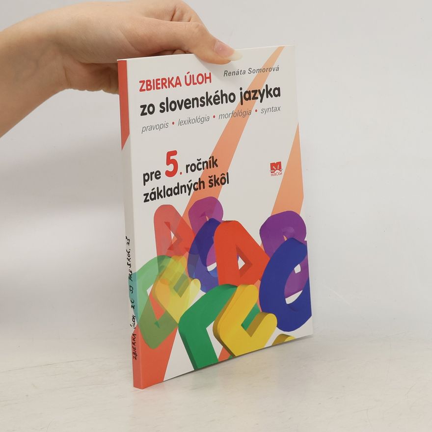 Somorová, Renáta Zbierka úloh zo slovenského jazyka pre 5. ročník základných škôl