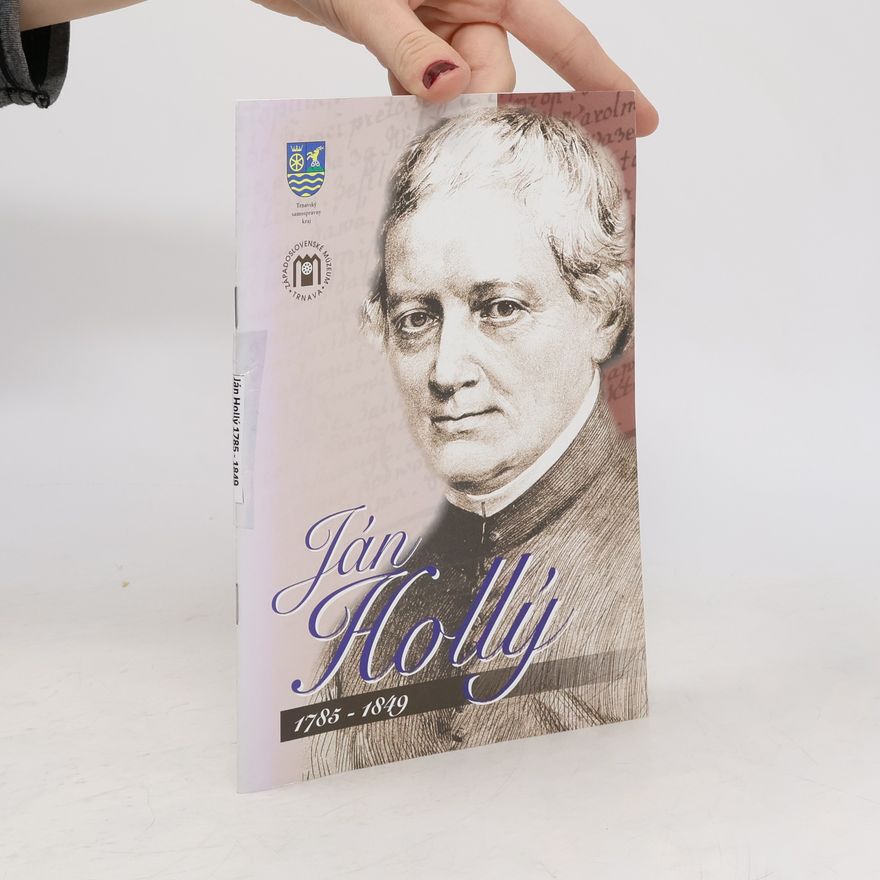 Milan Ševčík Ján Hollý 1785-1849