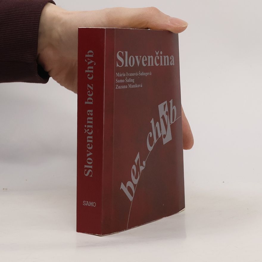 Maria Ivanová-Šalingová Slovenčina bez chýb